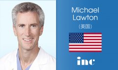 <b>Michael T. Lawton 教授-INC国际神经外科</b>